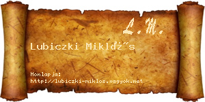 Lubiczki Miklós névjegykártya